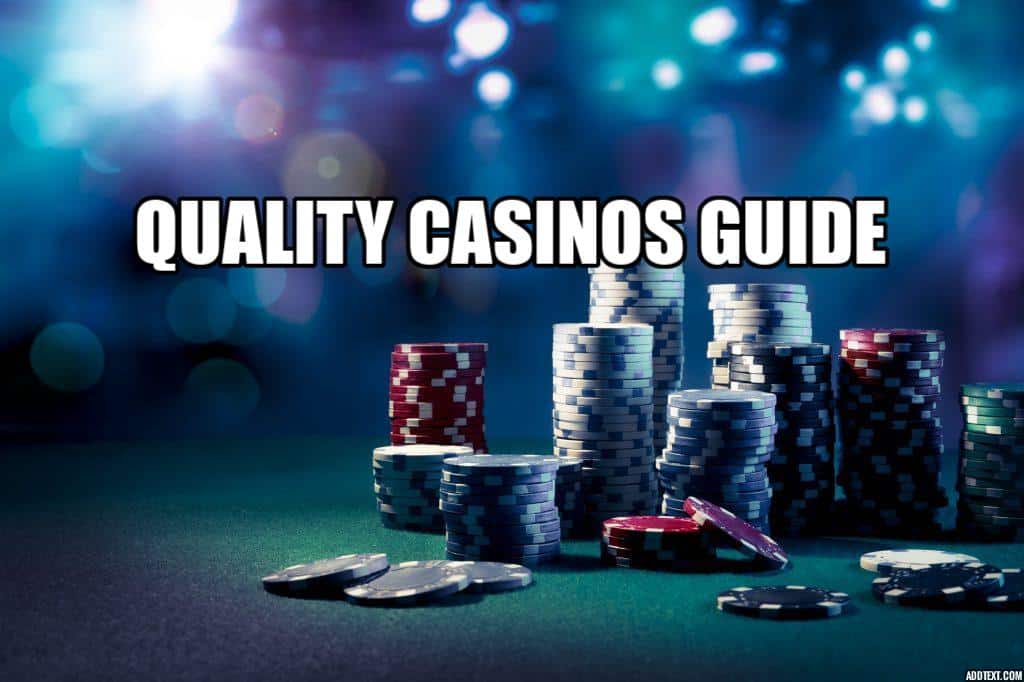 Quality Casinos NZ- Top-Notch list of Quality Casinos 2021